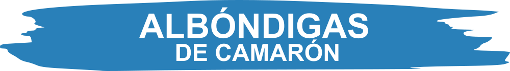 Albóndigas de Camarón